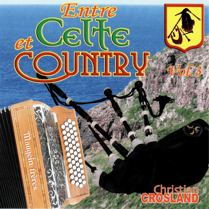 Christian Crosland - Entre Celte et Country (Vol. 3)