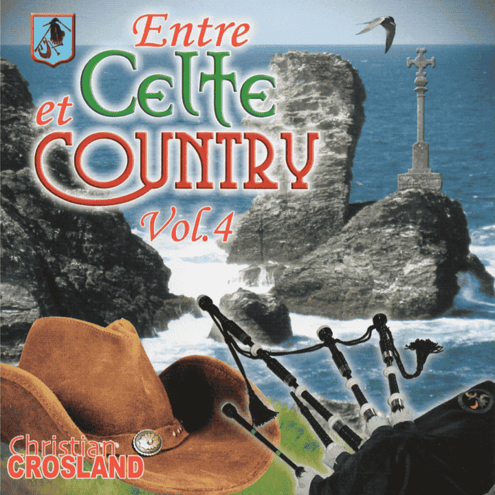 Christian Crosland - Entre Celte et Country (Vol. 4)