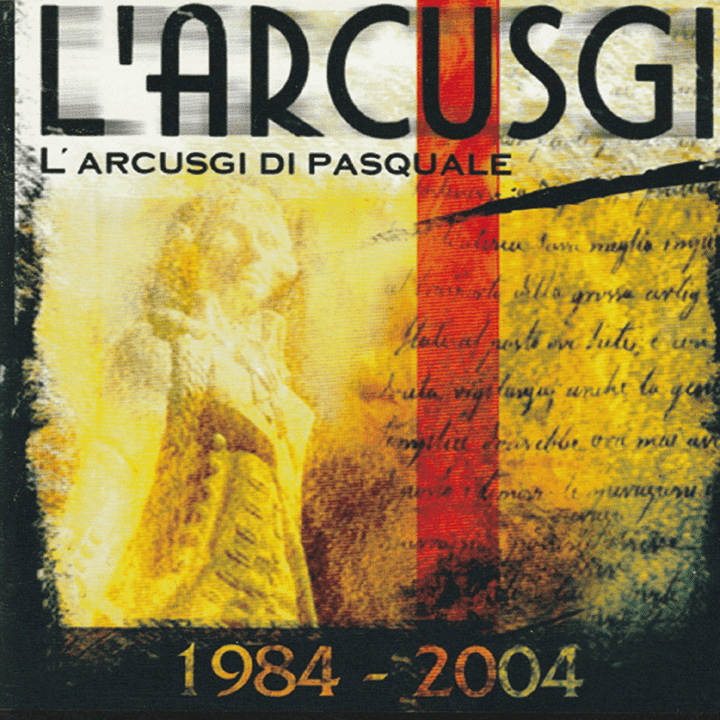 L'Arcusgi - L’Arcusgi Di Pasquale