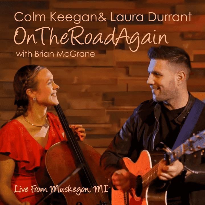 Colm Keegan, Laura Durrant - On the Road Again