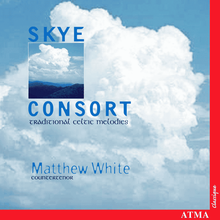 Skye Consort, Matthew White - Traditional Celtic Melodies