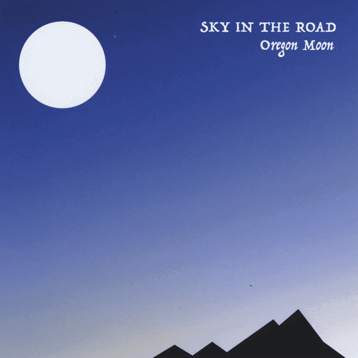 Sky in the Road - Oregon Moon