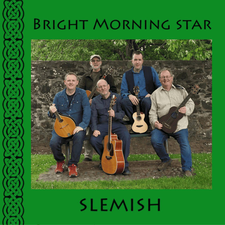 Slemish - Bright Morning Star