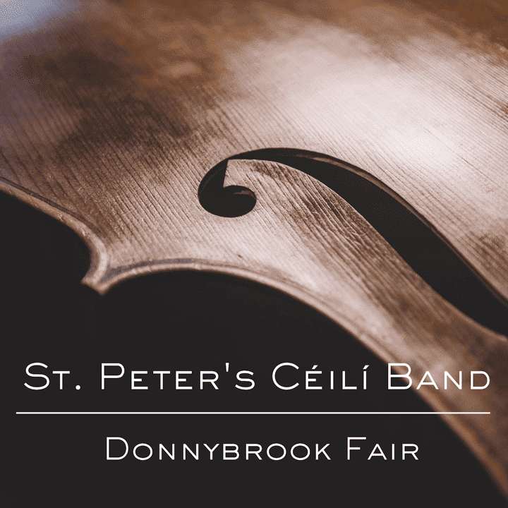 St. Peter's Céilí Band - Donnybrook Fair St. Peter's Céilí Band - Donnybrook Fair