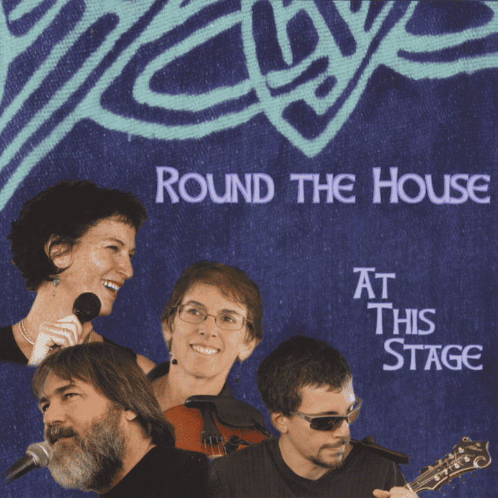Round the House - At This Stage
