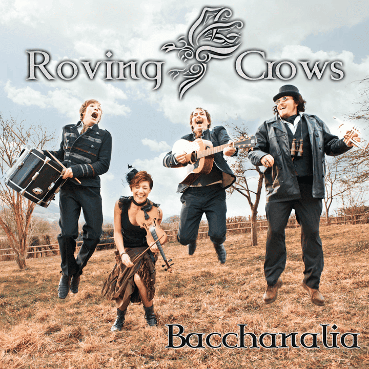 Roving Crows - Bacchanalia