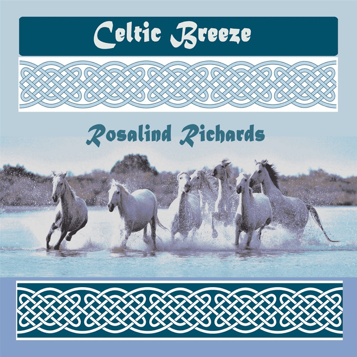 Rosalind Richards - Celtic Breeze