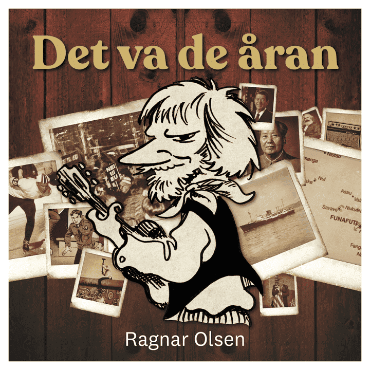 Ragnar Olsen - Det Va De Åran