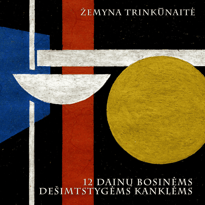 Žemyna Trinkunaite - 12 dainu bosinems dešimtstygems kanklems Žemyna Trinkunaite - 12 dainu bosinems dešimtstygems kanklems