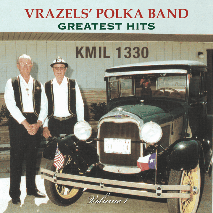 Vrazels' Polka Band - Greatest Hits: Volume 1