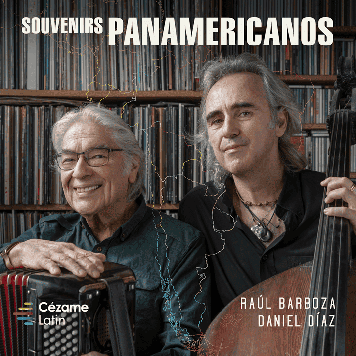Raúl Barboza, Daniel Diaz - Souvenirs Panamericanos