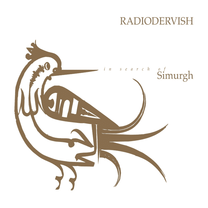 Radiodervish - In Search of Simurgh