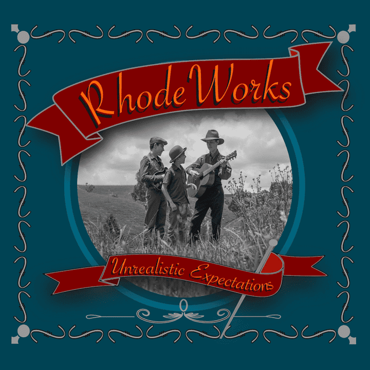 RhodeWorks - Unrealistic Expectations RhodeWorks - Unrealistic Expectations