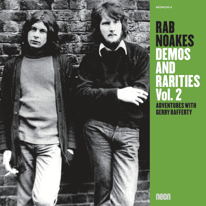 Rab Noakes - Demos & Rarities, Vol. 2 Rab Noakes - Demos & Rarities, Vol. 2