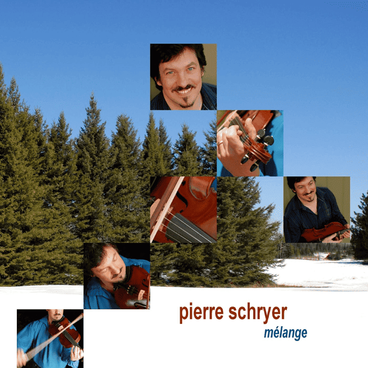 Pierre Schryer - Mélange